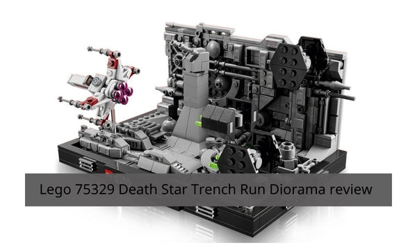 LEGO Star Wars 75329 Death Star Trench Run Diorama Review